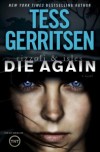 Tess-Gerritsen-Die-Again-197x300