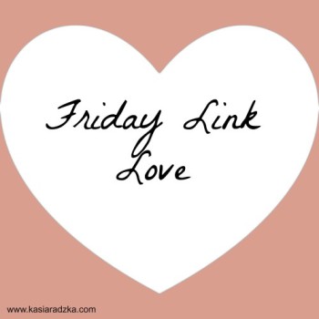 friday link love