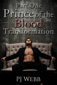 PRINCE OF THE BLOOD Transformation