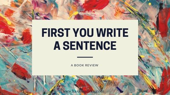 The Art & Craft of Sentence Writing