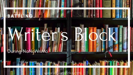 Battling Writer’s Block During NaNoWriMo