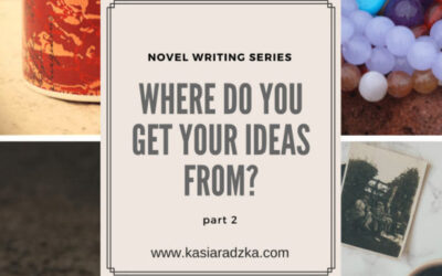 Novel Writing Series Part 2: Where Do You Get Your Ideas?